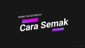 Semua jumlah wang yang sah yang kena dibayar kepada pemilik dan tidak. Mudah Sangat Wang Tidak Dituntut Wtd Panduan Semakan Secara Online Youtube