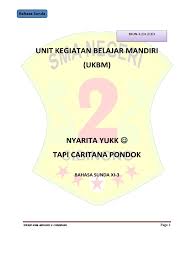 Pada sebuah cerpen terdapat dua unsur yang terkandung didalamnya yaitu unsur intrinsik dan unsur ekstrinsik. Form Ukbm 2 Carita Pondok