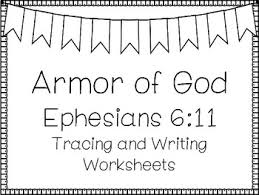 26 ephesians 6 coloring pages. Ephesians 6 11 Armor Of God Bible Verse Tracing And Handwriting Worksheets