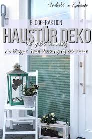 Verliebt In Zuhause Haustur Deko Wie Dekorieren Blogger Ihren Hauseingang