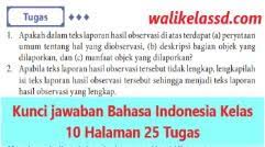 Maybe you would like to learn more about one of these? Kunci Jawaban Bahasa Indonesia Kelas 10 Halaman 25 Tugas Wali Kelas Sd