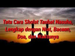 Tata Cara Sholat Taubat Nasuha Makna Sholat Taubat Nasuha Youtube Tata Cara Youtube