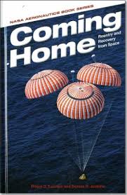 The biggest risks come from operating in unsafe weather or sea conditions. Coming Home Reentry And Recovery From Space Nasa Sp Launius Roger D Jenkins Dennis R National Aeronautics And Space Administration 9780160910647 Amazon Com Books