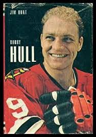 Bobby Hull book by Jim Hunt