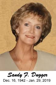 Sandy F. Dugger Obituary