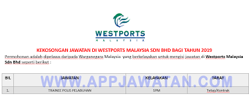 P.o.box 266, pulau indah, 42009 port klang, selangor darul ehsan, malaysia. Jawatan Kosong Sebagai Polis Pelabuhan Di Westports Malaysia Sdn Bhd Appjawatan Malaysia