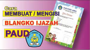 Aplikasi ijazah tk terbaru plus sertifikat dan piagam. Cara Membuat Ijazah Paud Mengisi Blangko Ijazah Youtube