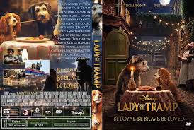 Lady And The Tramp 2019 Dvd Cover Dvd Covers Lady And The Tramp Dvd Label