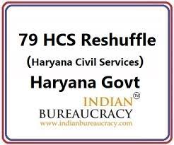 Maybe you would like to learn more about one of these? Major Hcs Reshuffle In Haryana 79 Transferred Indian Bureaucracy Is An Exclusive News Portal