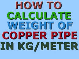 how to calculate weight of copper pipes in kg per meter