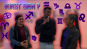 You can find out a person's personality and key traits by just knowing about their zodiac signs dates. Whats The Worst Zodiac Sign To Date Public Interview Youtube