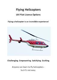 Wilson had his ppl in hand. Flying Helicopters Uk Pilot Licence Options