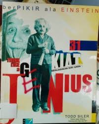 Berpikir ala Einstein: 31 Kiat Menjadikan Diri Anda Jenius (Think Like A  Genius)