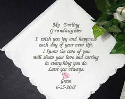 A Gift For Grandughter On Her Wedding Day A Special Message From Grandma Custom Embroidery By Borg Gifts For Wedding Party Wedding Messages Wedding Day Quotes