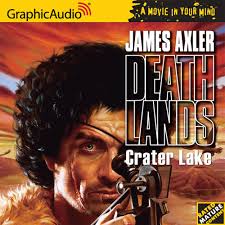 Stream Deathlands 4: Crater Lake by GraphicAudio