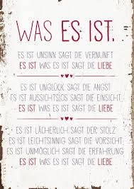 Unsere hochzeit stellten wir unter das motto es ist unsinn sagt die vernunft, es ist was es ist, sagt die liebe (erich fried). Schone Spruche Fur Die Hochzeit