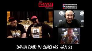 Experience dawn raid in cinemas january 21. Warfare Podcast 38 Andy Murnane Brother D Dawn Raid Entertainment Jan 2021 Youtube