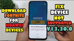 How to install fortnite for huawei p40 fortnite deadpool how to download fortnite on google play store for device not. Install Fortnite Apk V13 30 0 On Huawei Devices Fix Fortnite Device Not Supported Youtube