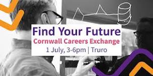 Find Your Future: Cornwall Careers Exchange