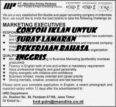 Contoh iklan lamaran pekerjaan lengkap beserta surat lamarannya. Contoh Surat Lamaran Pekerjaan Berdasarkan Iklan Kompas Contoh Surat