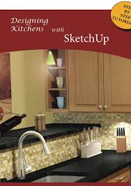 designing kitchens with sketchup by