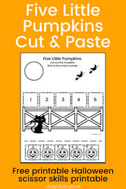 The first one said, oh my its getting late! the second one said, there's a chill in the air. the third one said, but we don't care! the fourth one said, let's run and run and run! the fifth one said, i'm ready for some fun! and the five little pumpkins rolled out of sight. 5 Little Pumpkins Coloring Page Activity Simply Full Of Delight
