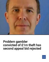 There is no miscarriage of justice here at all, let alone a serious one' 🔗  https://www.iomtoday.co.im/news/courts/problem-gambler-jailed-for-ps1m-theft-has-second-appeal-bid-rejected-851056