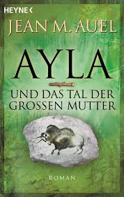 10 млн просмотров 3 года назад. Ayla Und Das Tal Der Grossen Mutter Von Jean M Auel Ebook Thalia