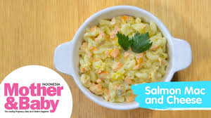Resep Mpasi Salmon Mac And Cheese Youtube