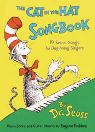 The Cat In The Hat Songbook Song Book Silly Songs Bedtime Songs