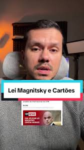 Impacto da Lei Magnitsky nos Cartões de Moraes