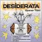 Desiderata with Special Guest