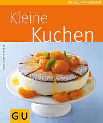 Yelp is a fun and easy way to find, recommend and talk about what's great and not so great in zweibrücken and beyond. Kleine Kuchen Weber Anne Katrin Amazon De Bucher
