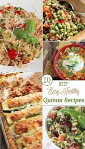 Best Healthy Easy Quinoa Recipes Quinoa Recipes Easy Quinoa Recipes Healthy Easy Quinoa