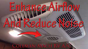 Coleman softstart and specialty ac. Quiet And Enhance Airflow On Your Rv A C Coleman Mach Youtube