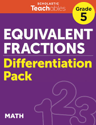 It has the form numerator. Equivalent Fractions Grade 5 Differentiation Pack By