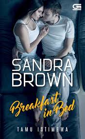 Hai ketemu lagi di postingan terbaru. Novel Tamu Istimewa Breakfast In Bed Sandra Brown Lazada Indonesia