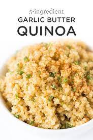 Garlic Butter Quinoa Only 5 Ingredients Simply Quinoa Recipe Quinoa Recipes Easy Recipes Food