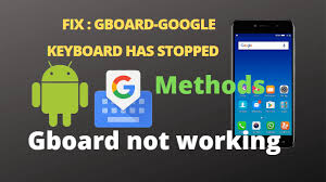 .as unfortunately, google play service has stopped or google play services keeps stopping. How To Fix Unfortunately Gboard Google Keyboard Has Stopped Gboard Keeps Stopping On Android