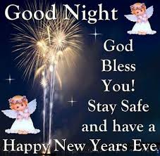 Good Night Good Night Blessings Happy New Years Eve Good Night Greetings