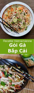Le Gỏi Ga Bắp Cải Est Une Salade Traditionnelle De Poulet Et De Chou Agreablement Parfumee Entre Autr Recette Asiatique Cuisine Asiatique Cuisine Vietnamienne