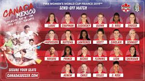 Canada opens its olympic campaign july 21 against no. Canada Selects Squad For Send Off Match In Toronto Ahead Of Fifa Women S World Cup France 2019