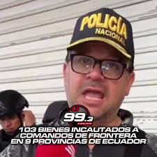 ⚠️MEGAOPERATIVO CONTRA GRUPO DELICTIVO COMANDOS DE LA FRONTERA La Fiscalía,  en coordinación con la Policía Nacional y el ministro del Interior, John  Reimberg, incautó 103 bienes vinculados al grupo ...