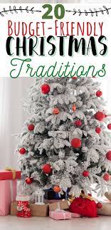20 Budget Friendly Christmas Traditions Family Growing Pains Christmas Traditions Family Christmas Traditions Kids Christmas Traditions