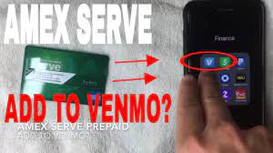 Prepaid card is a card that can be used to pay for rentals, hotel reservation, airline booking and various online purchases. Can You Add American Express Serve Prepaid Card To Venmo Youtube