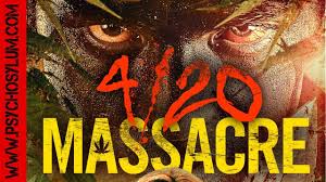 So if you are aware of what that means, you will enjoy the upcoming stoner film 4/20 massacre! 4 20 Massacre 2018 Hd Movie Trailer Youtube