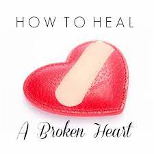 5 Ways To Heal A Broken Heart Healing A Broken Heart Broken Heart Healing Heart