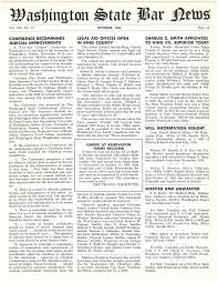 CONFERENCE RECOMMENDS JUDICIAL IMPROVEMENTS LEGAL AID OFFICES OPEN IN KING  COUNTY CHARLES Z. SMITH APPOINTED TO KING CO. SUPERIO