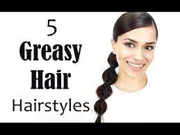 These 11 Hairstyles Hide Greasy Hair When You Just Don 39 T Have Time To Deal It Videos Greasy Hair Hairstyles Hair Styles Hair Tutorial