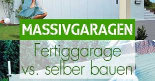 Grundwissen Garagen Selbst De Garage Fertiggaragen Doppelgarage